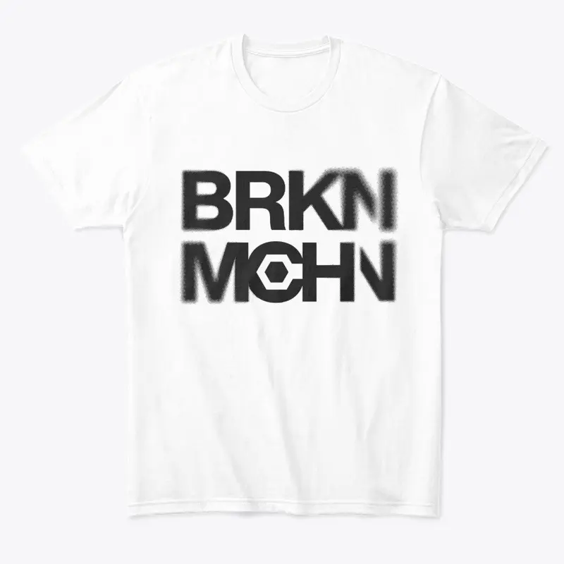 BRKN MCHN Drop 02 | TSHIRT